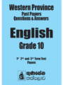 Western Province Past Papers Questions & Answers – English Grade 10
