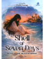 Shell Of Seven Days